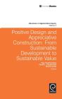 Positive Design And Appreciative Construction - Preview