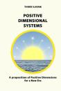 Positive Dimensional Systems - Preview