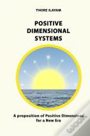Positive Dimensional Systems