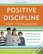 Capa do artigo Positive Discipline For Teenagers, Revised 3rd Edition