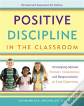 Positive Discipline In The Classroom