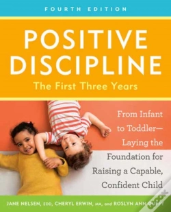Capa do artigo Positive Discipline: The First Three Years, Fourth Edition