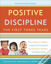 Capa do artigo Positive Discipline: The First Three Years, Revised And Updated Edition
