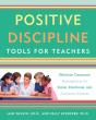 Positive Discipline Tools For Teachers - Preview