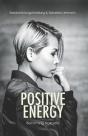 Positive Energy - Preview