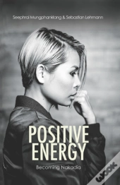 Positive Energy