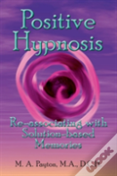Positive Hypnosis