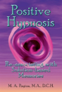 Positive Hypnosis - Preview