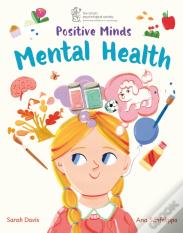 Positive Minds: Mental Health