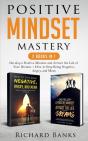 Positive Mindset Mastery 2 Books In 1 - Preview