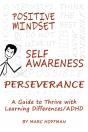 Positive Mindset, Self-Awareness, Perseverance - Preview
