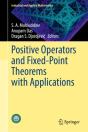 Positive Operators And Fixed-Point Theorems With Applications - Preview