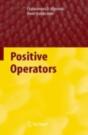 Positive Operators - Preview