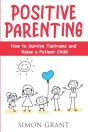 Positive Parenting - Preview
