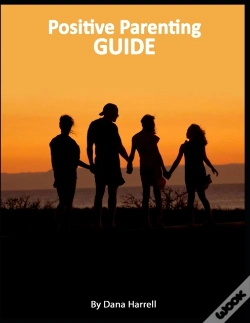 Capa do artigo Positive Parenting Guide