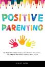 Positive Parenting - Preview