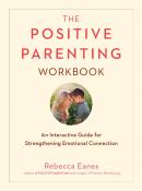 Positive Parenting Workbook