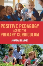 Capa do artigo Positive Pedagogy Across The Primary Curriculum