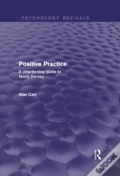 Positive Practice (Psychology Revivals)