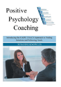 Positive Psychology Coaching - Preview