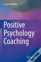 Positive Psychology Coaching