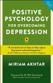 Positive Psychology For Overcoming Depression