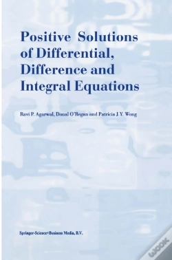 Capa do artigo Positive Solutions Of Differential, Difference And Integral Equations