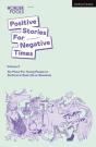 Positive Stories For Negative Times, Volume 3 - Preview