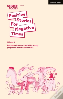 Capa do artigo Positive Stories For Negative Times, Volume 4