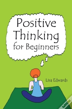 Capa do artigo Positive Thinking For Beginners