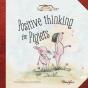 Positive Thinking For Piglets - Preview