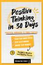 Positive Thinking In 30 Days - Preview