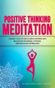 Positive Thinking Meditation