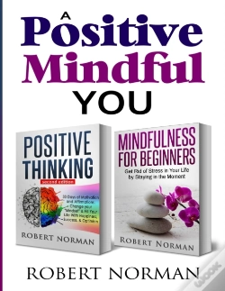 Capa do artigo Positive Thinking, Mindfulness For Beginners