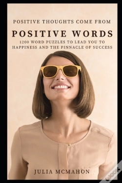 Capa do artigo Positive Thoughts Come From Positive Words