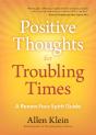 Positive Thoughts For Troubling Times - Preview