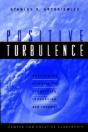 Positive Turbulence - Preview
