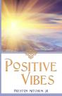 Positive Vibes - Preview