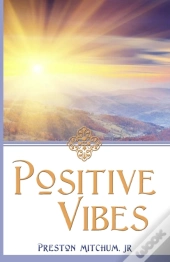 Positive Vibes