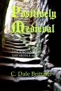 Positively Medieval - Preview