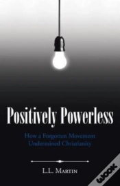 Capa do artigo Positively Powerless: How A Forgotten Mo