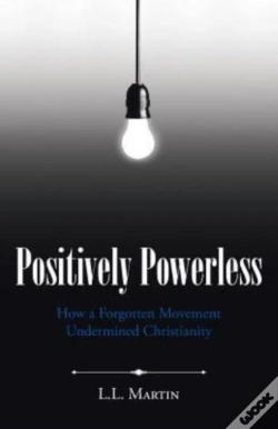 Capa do artigo Positively Powerless: How A Forgotten Mo