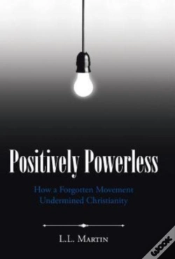 Capa do artigo Positively Powerless: How A Forgotten Mo