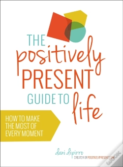 Capa do artigo Positively Present Guide To Life