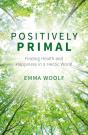 Positively Primal - Preview