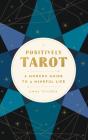 Positively Tarot - Preview