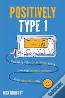 Positively Type 1