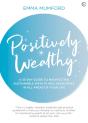 Positively Wealthy - Preview
