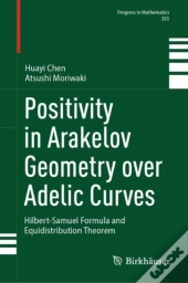 Positivity In Arakelov Geometry Over Adelic Curves