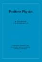 Positron Physics - Preview